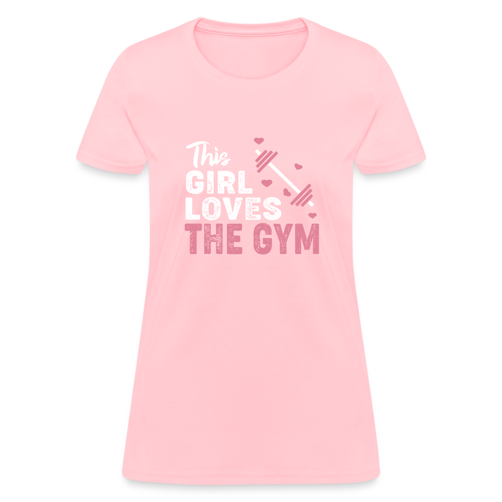 This Girl Loves the Gym Women's T-Shirt - pink